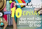 Fazendo as malas para Paris: 10 coisas que você não pode esquecer de levar